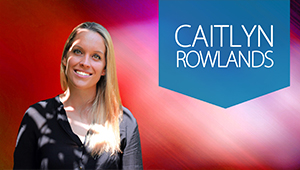 Caitlyn Rowlands caitlyn-rowlands.jpg